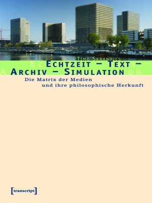 cover image of Echtzeit – Text – Archiv – Simulation